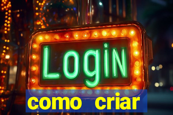 como criar plataforma de jogos de aposta